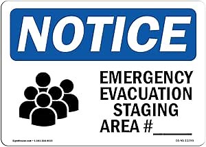 OSHA Notice Sign - Emergency Evacuation Staging | Rigid Plastic Sign | Protect Your Business, Construction Site, Warehouse & Shop Area | Made in The USA