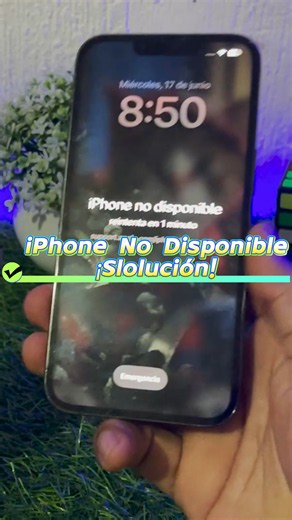 iPhone No Disponible: Cómo Desbloquear un iPhone Bloqueado Fácilmente