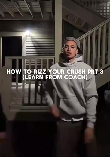 how to rizz your crush part 3 learn from coach #rizztrix #datingtips #rizzstory #datingadvice #menselfimprovement