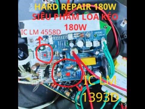 Cách Sửa Mạch Loa Kéo 180W Ù Xì, Chập Nguồn | Thay IC 4558 & LM393d Triệt Để