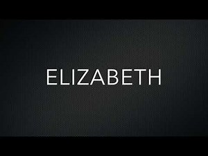 How to Pronounce Elizabeth