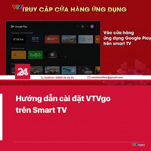 Khi cài đặt ứng dụng VTVgo, bạn sẽ không bỏ lỡ bất cứ kênh sóng nào của VTV! | VTV24