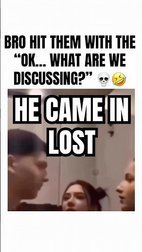 BRO HIT THEM WITH THE “OK… WHAT ARE WE DISCUSSING?” 💀🤣