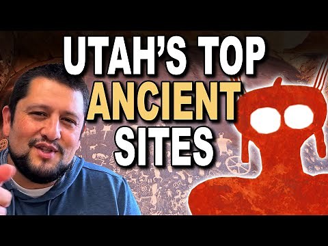 Top Ancient Utah Sites You Must Visit