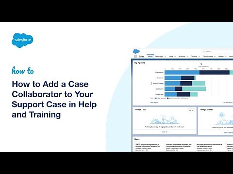 How to Add a Case Collaborator to Your Support Case in Help and Training