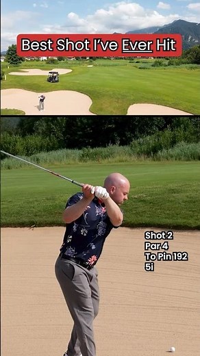 Best Golf Shot I’ve Ever Played