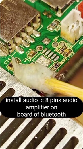 change audio amplifier ic 8 pins on bluetooth board