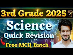 3rd Grade Science Classes | Quick Revision | Marathon | Easy Science | Sajid Sir