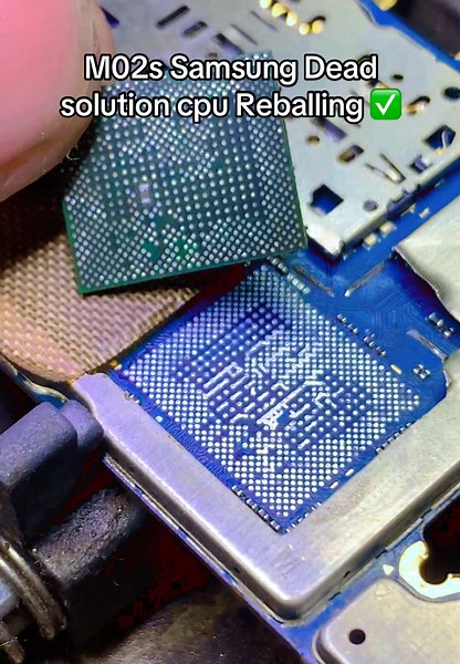 M02s Samsung Dead Solution CPU Reballing Guide