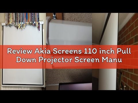 Review Akia Screens 110 inch Pull Down Projector Screen Manual B 16:9 8K 4K HD 3D Ceiling Wall Mount