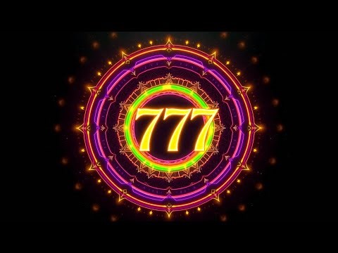 777 Hz Frequency 🌟 Manifest Good Luck, Wealth & Prosperity | Attract & Positive Energy for Success