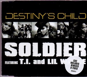 Destiny's Child Featuring T.I. And Lil Wayne - Soldier