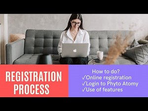 Phyto Atomy || Registration Process || Use of Login Features ||