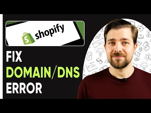 How To Fix Domain/DNS Error in Shopify - 2025 (Step by Step)