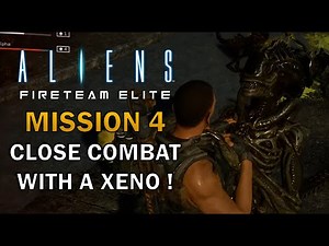 ALIENS FIRETEAM ELITE MISSION 4 [PC Gameplay Walkthrough No Commentary 1440p 60FPS]