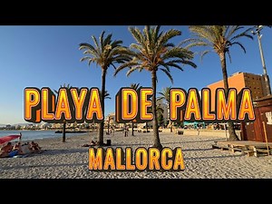 PLAYA DE PALMA - MALLORCA, SPAIN 🇪🇸 2026 4K