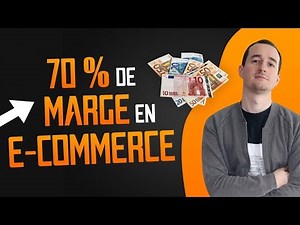 Comment Avoir 70 % De Marges En E-commerce MAINTENANT ? 🤑
