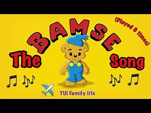 The original TUI Bamse song! 6x(Played 6 times)