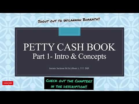 Petty Cash Book | CSEC Principles of Accounts Tutorials with Serain Jackson