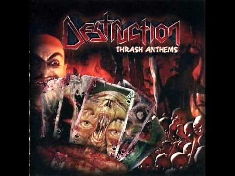 Destruction - Thrash Anthems [FULL ALBUM] - 2007