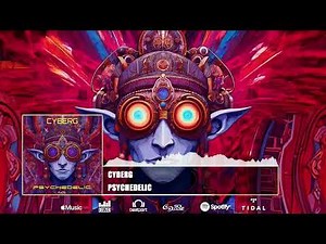 Cyberg - Psychedelic