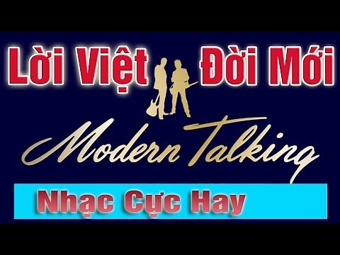 Modern Talking Lời Việt Đời Mới | Nhạc Cực Sạch Cực Hay Cực Phê | Giọng Hát Nhạc Sống Thanh Ngân