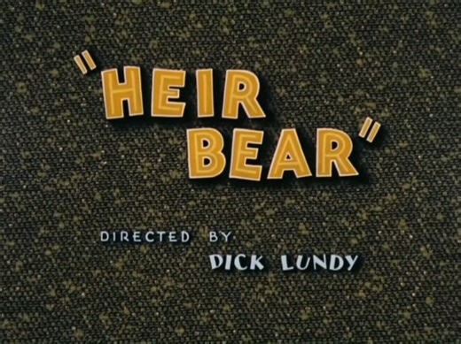 米高梅动画巴尼熊继承熊 Heir Bear.1953.重制版标题卡开头和结尾