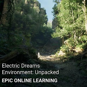 探索《Electric Dreams》环境示例 | Tutorial