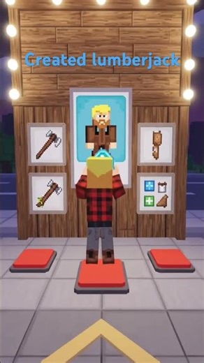 Created Minecraft lumberjack