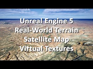 UE5 Real World Terrain Satellite Map Virtual Texture