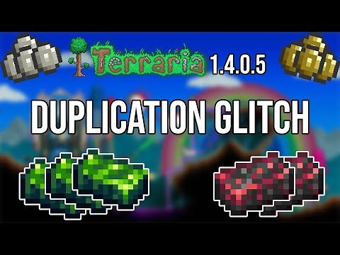 Terraria 1.4 Duplication Glitch