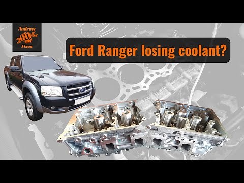 Ford Ranger losing coolant? Ford Ranger coolant leak fixed by cylinder head replacement