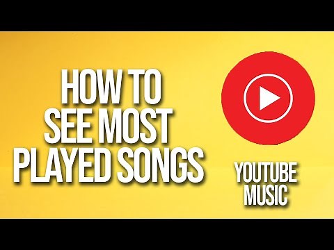 How To See Most Played Songs YouTube Music Tutorial