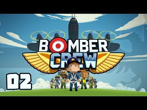 BOMBER CREW #02 OPERATION CHARIOT - Let's Play / Gameplay