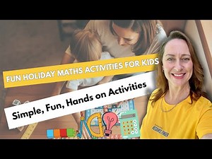 Keep Maths Skills Sharp Over the Holidays | Simple, Fun Activities for Families
