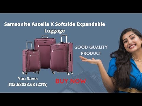 Best Samsonite Ascella X Softside Expandable Luggage review product