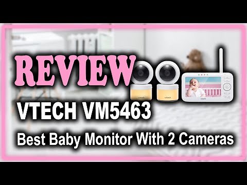 VTech VM5463 Video Baby Monitor With 2 Cameras Review