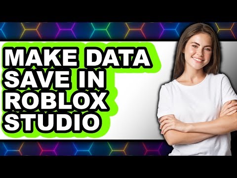 How to Make Data Save in Roblox Studio (easy Method)