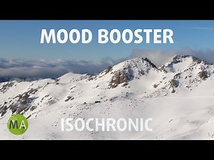 Instant Mood Lift with Uplifting Ambience + 10Hz Isochronic Tones