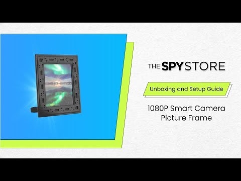 How to Setup a 1080P WIFI Nanny Cam Picture Frame | The Spy Store