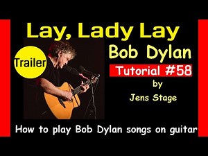 How to play Lay, Lady Lay by Bob Dylan | Easy Guitar Tutorial