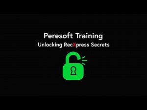 Peresoft Training | Unlocking RecXpress Secrets