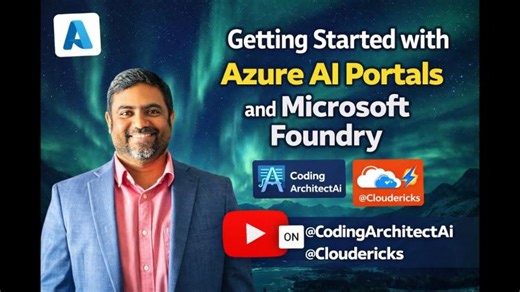 Getting Started with Azure AI Portals and Microsoft Foundry | Heartin Jacob Kanikathottu