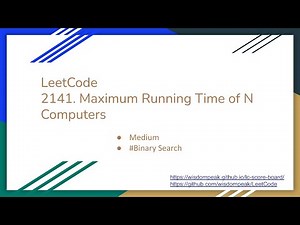 【每日一题】LeetCode 2141. Maximum Running Time of N Computers