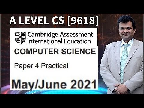 June 2021 Paper 4 -- A Level Computer Science 9618