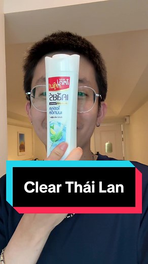 Đánh giá Dầu gội Clear Thái Lan cho tóc khỏe mạnh