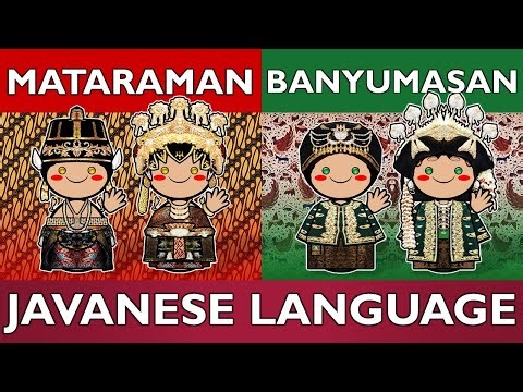 Mataraman vs. Banyumasan: Two Javanese Dialects, One Soul of Java