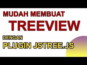 Membuat Menu Treeview dengan plugin JSTREE.JS