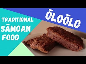 Traditional Samoan Food - Ōloōlo