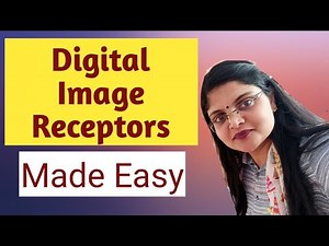 Digital image receptors image receptors part 1